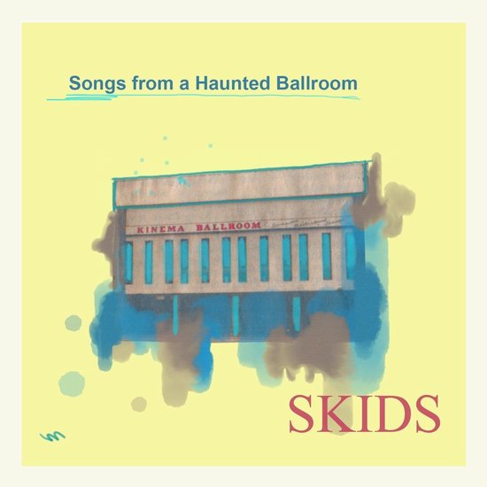 Skids - Songs From A Haunted Ballroom (CD)