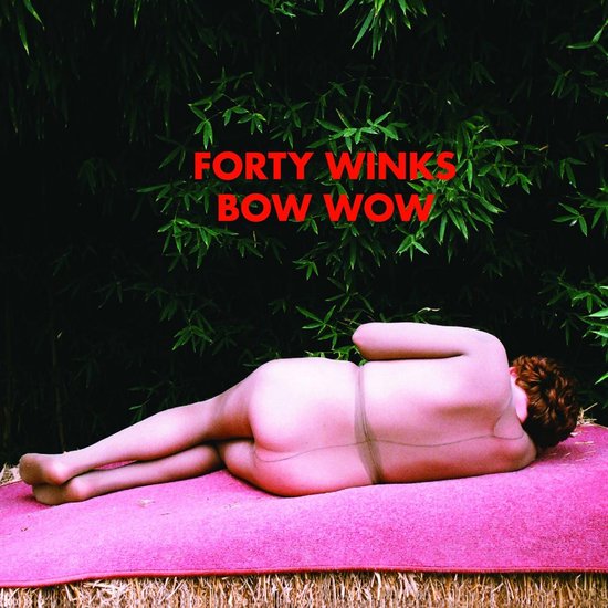 Forty Winks - Bow Wow (CD)