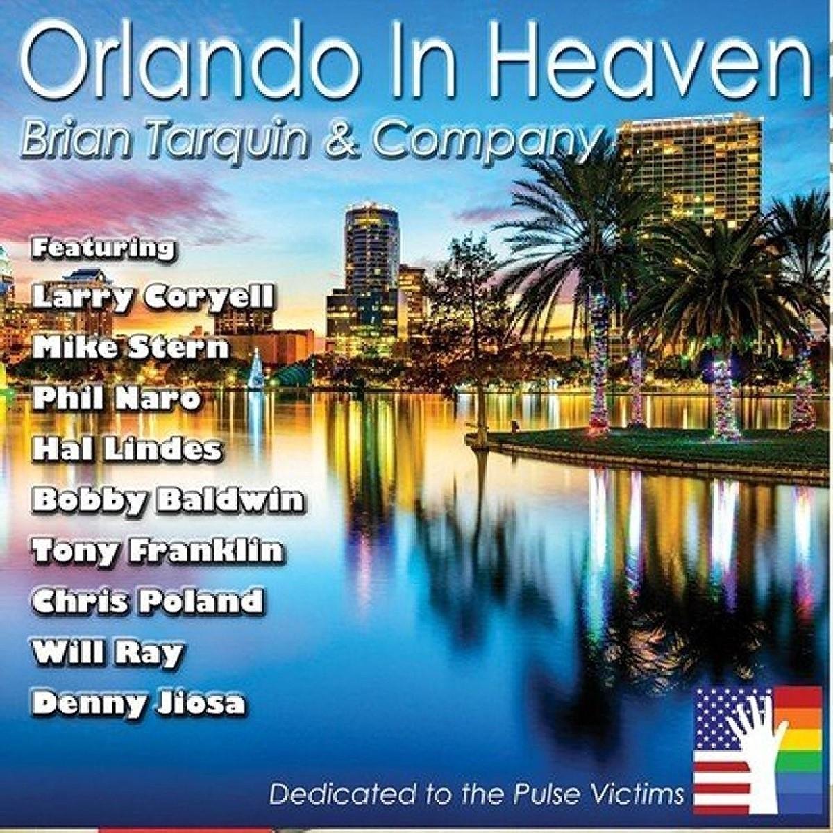 Brian Tarquin & Company - Orlando In Heaven (CD)