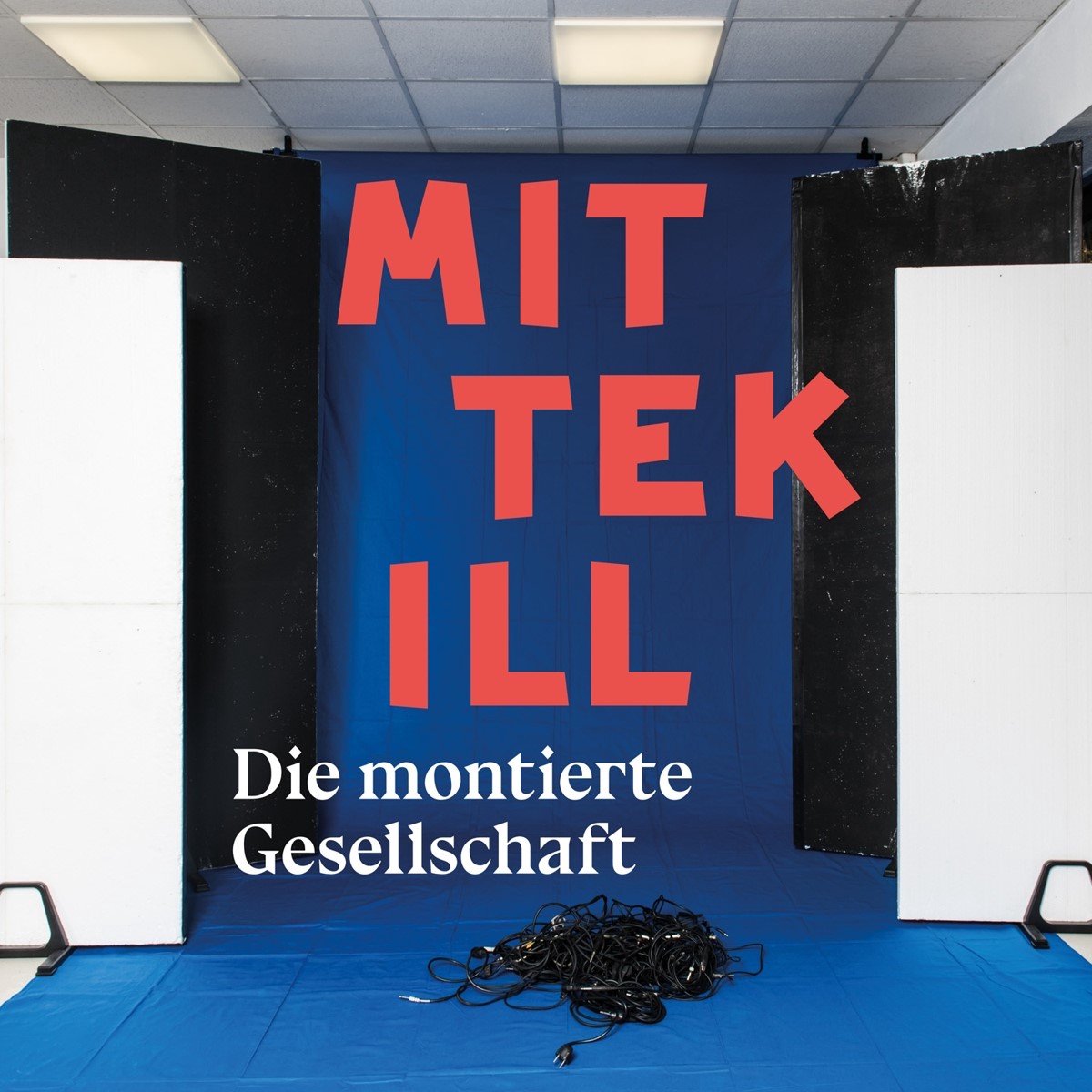 Mittekill - Die montierte Gesellschaft (CD)