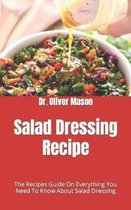 Salad Dressing Recipe