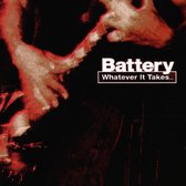 Battery - Whatever It Takes (CD)