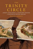 Sci & Culture in the Nineteenth Century - The Trinity Circle