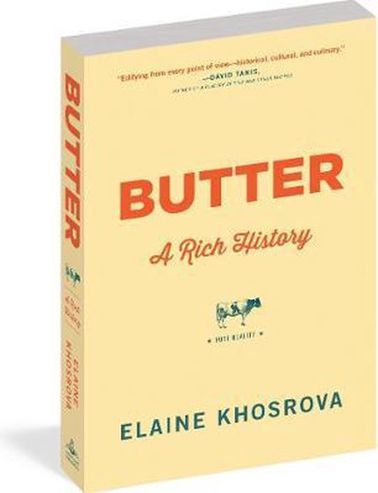 Boek met de titel 'Butter: A Rich History' op een lichtgele omslag met de tekst in oranje en donkergroen.