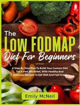 The Low FODMAP Diet For Beginners