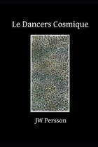 Le Dancers Cosmique