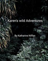 Karen's Wild Adventures