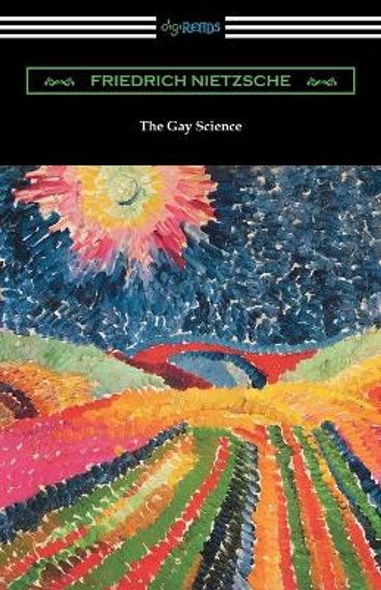 Boek "The Gay Science" van Friedrich Nietzsche, met een kleurrijk expressionistisch landschap op de kaft.