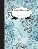Composition Notebook, 8.5 x 11, 110 pages: Flowers