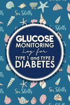 Glucose Monitoring Log for Type 1 and Type 2 Diabetes