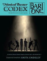 The Musical Theater Codex: Baritone & Bass Vol. 1