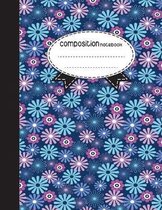 Composition Notebook, 8.5 x 11, 110 pages: Colorful Flowers