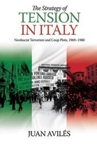 The Strategy of Tension in Italy