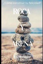 Roca y Arena