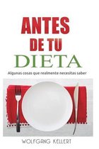 Antes de tu Dieta