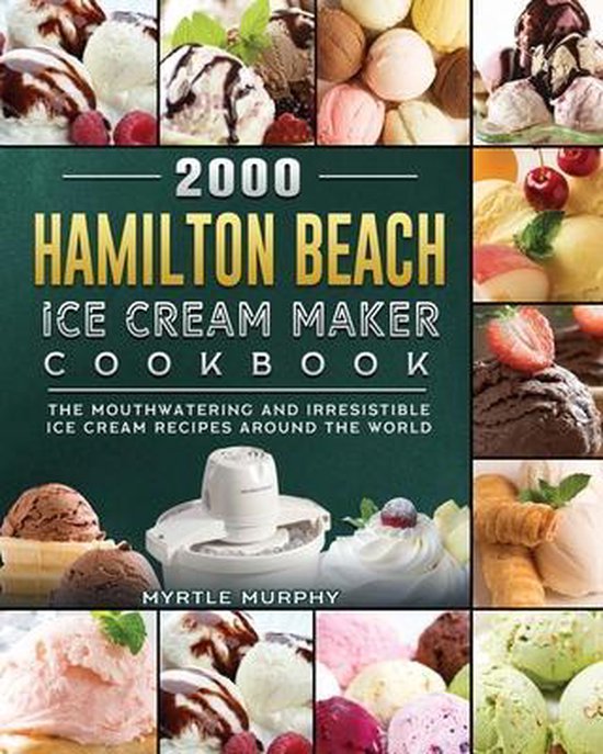 2000 Hamilton Beach Ice Cream Maker Cookbook - cover