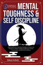Mental Toughness & Self-Discipline