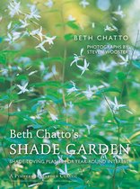 Beth Chattos Shade Garden