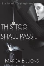 This Too Shall Pass...