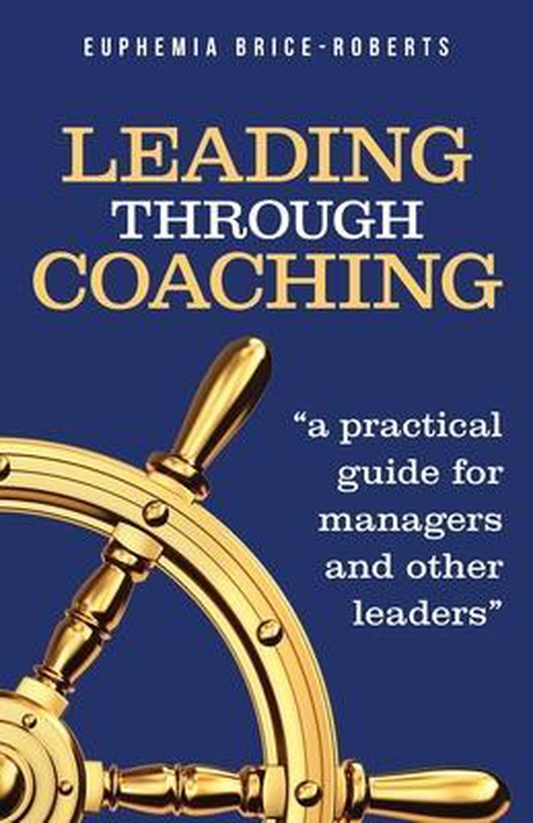Leading Through Coaching