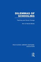 Dilemmas of Schooling