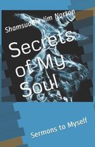 Secrets of My Soul