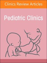 The Clinics: Internal Medicine Volume 69-6 - Pediatric Nephrology, An Issue of Pediatric Clinics of North America, E-Book