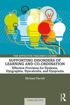 The Effective Teacher's Guides - Supporting Disorders of Learning and Co-ordination