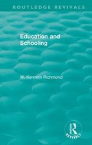 Routledge Revivals- Education and Schooling