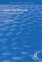 Routledge Revivals- Japan's War Memories