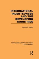 International Indebtedness and the Developing Countries