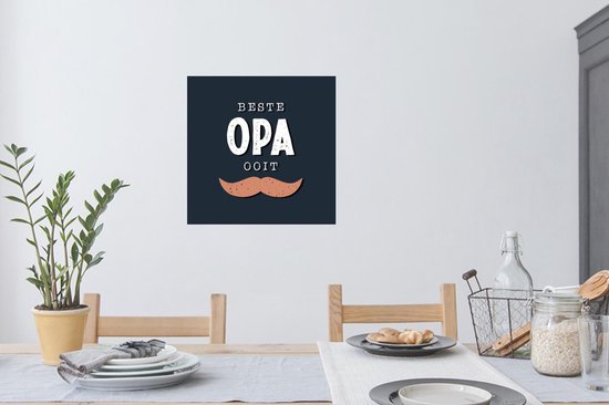Muurstickers - Sticker Folie - Cadeau man - Opa - Quote - Spreuken - Beste opa ooit - 50x50 cm - Plakfolie - Muurstickers Kinderkamer - Zelfklevend Behang - Zelfklevend behangpapier - Stickerfolie