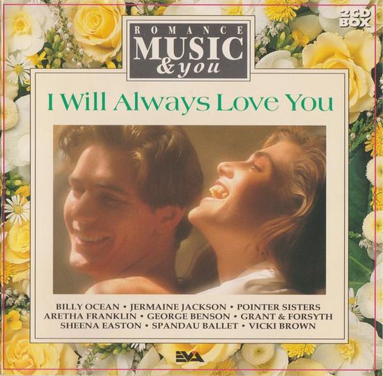 Romance Music & You: I Will Always Love You albumhoes met lachend koppel, omringd door gele en witte bloemen.