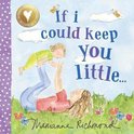 Marianne Richmond- If I Could Keep You Little...