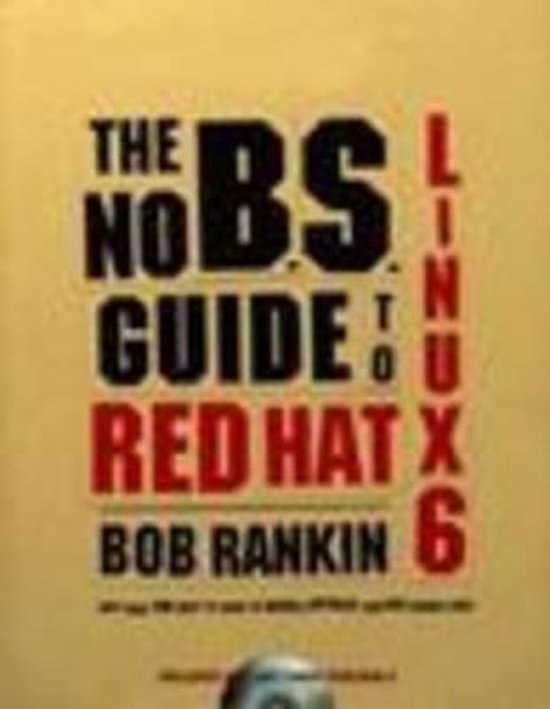 The No B.S. Guide to Red Hat Linux 6 - cover