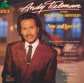 ANDY TIELMAN and The Tielman Brothers - Now and forever