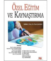 Özel Eğitim ve Kaynaştırma