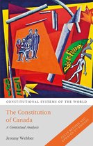 Constitutional Systems of the World - The Constitution of Canada
