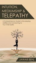 Intuition, Mediumship & Telepathy