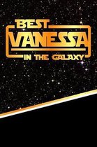 The Best Vanessa in the Galaxy