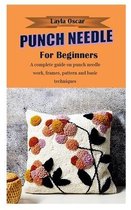 Punch Needle for Beginners