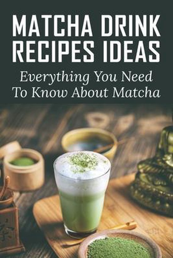 Matcha Drink Recipes Ideas - cover