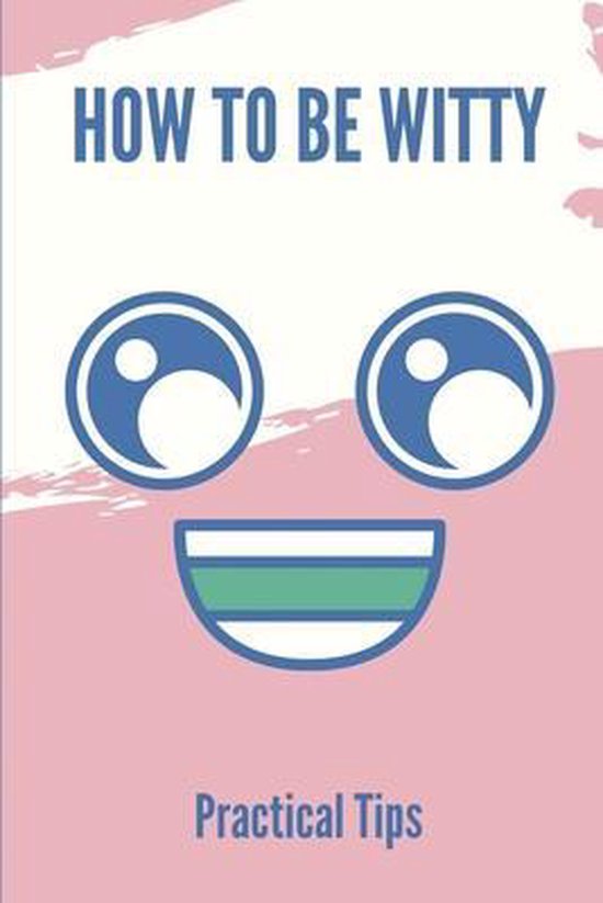 How To Be Witty - cover