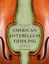 American Made Music Series- American Antebellum Fiddling