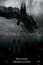 The Resurrectionist