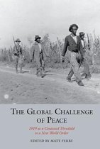 Studies in Labour History-The Global Challenge of Peace