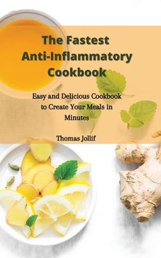 The Fastest Anti-Inflammatory Cookbook - cover