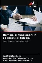 Nomina di funzionari in posizioni di fiducia