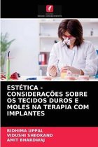 Estética - Considerações Sobre OS Tecidos Duros E Moles Na Terapia Com Implantes