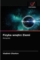 Fizyka wnętrz Ziemi